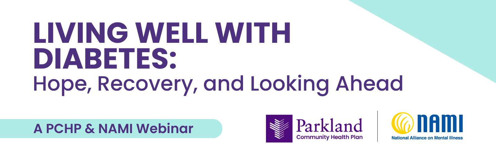 PCHP & NAMI Virtual Support Group Sessions: Living Well with Diabetes: Hope, Recovery, and Looking Ahead